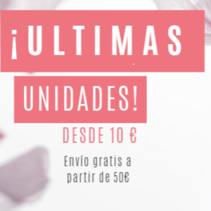 !ULTIMAS UNIDADES! Desde 10 €. Envío gratuito a partir de 50€.